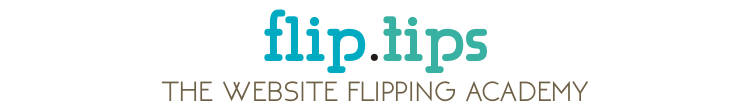 Flip.Tips - The Website Flipping Academy