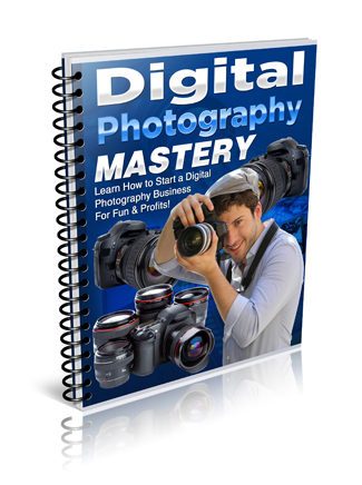 Digital Photography Mastery Free Report