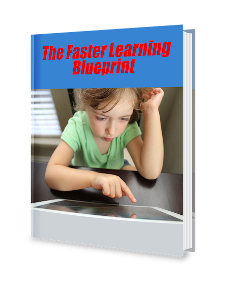 The Faster Learning Blueprint